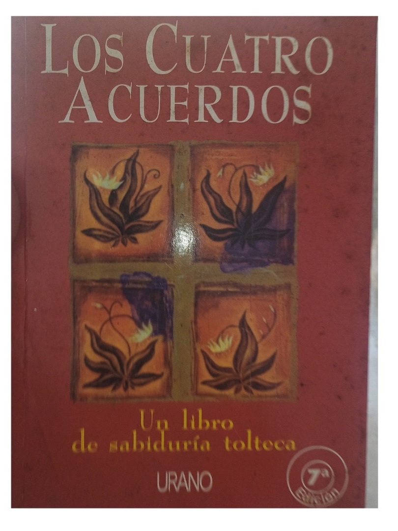 Libro Los cuatro acuerdos. Miguel Ruiz