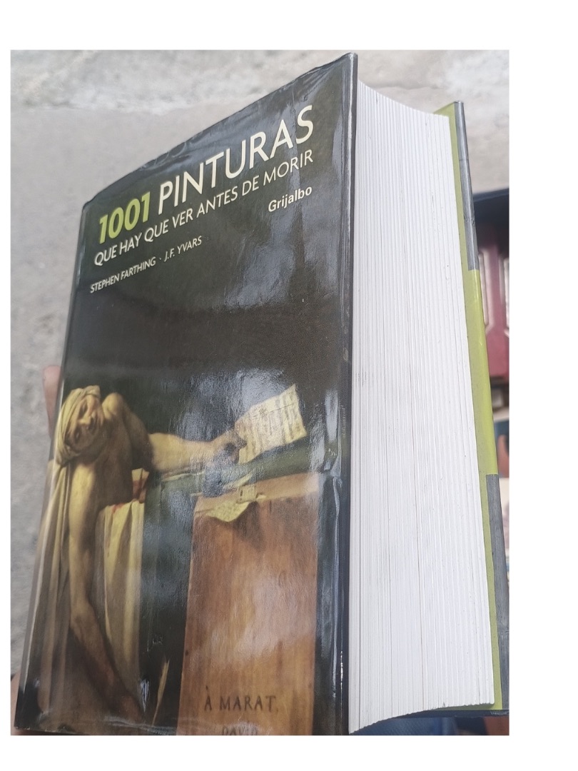 1001 Pinturas que hay que ver antes de morir. Edición Lujo.