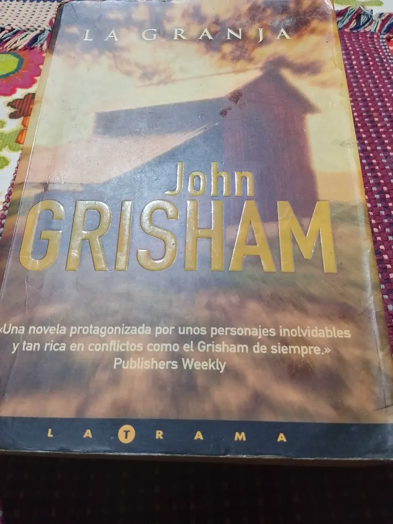 Libro: "La granja" Novela de John Grisham